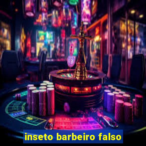 inseto barbeiro falso